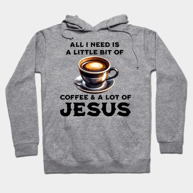 Coffee & Jesus Hoodie by AshBash